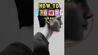 Glow Up Tips for Men | How to Glow up as a boy #shorts #glowup #glowuptips #glowuptiktok #tiktok
