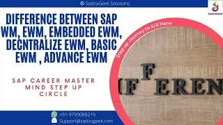 Difference between SAP WM, EWM, Embedded EWM, Decentralize EWM, Basic EWM , Advance EWM || SAP EWM
