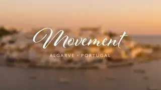Movement - Algarve • Portugal