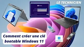 COMMENT CREER UNE CLE BOOTABLE WINDOWS 11- #22