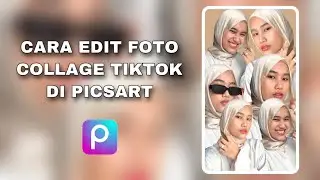 Cara Membuat Foto Collage yang Viral di TikTok di PicsArt