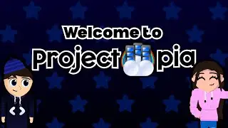 ☆ Welcome to Projectopia! ☆