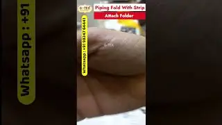 💥💥Piping Fold With Strip Folder For industrial Sewing Machine  #sewingtools #ytshorts #viral