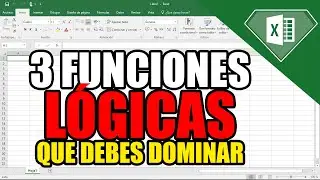 3 Ejemplos con FUNCIONES LÓIGICAS: SI - CONTAR.SI - SI + Y | De básico a avanzado con Excel Aprende
