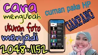 TUTORIAL CARA MENGUBAH UKURAN FOTO MENJADI 2048×1152 || UNTUK SAMPUL YOUTUBE