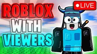 🔴[Live]🔴 Playing with viewers on Roblox, Come join!