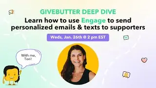 How to send personalized emails and text to your donors with Givebutter