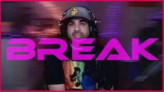 I Need A Stream Break :(