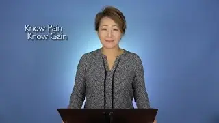 Know Pain, Know Gain