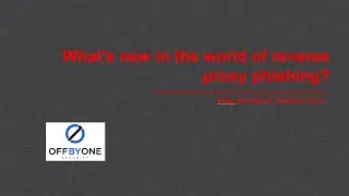 What's new in the world of reverse proxy phishing?
