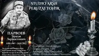 PERUZAI TOHIR . NEW SONG 2024. DARDI MODAR  DAR FIROQI FARZAND... @Arsh_live