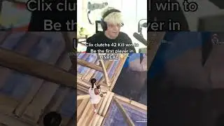 Clix Clutched A 42 Kill Win To Be The First Unreal Player In Fortnite