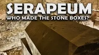 Who Made the Stone Boxes in the Serapeum of Saqqara? | ATG Highlights