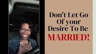 Will I Ever Get Married? | Encouragement For Christian Single Women