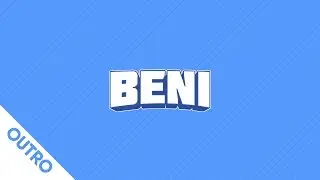 2D Paid Outro // Beni