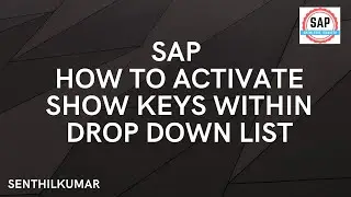 SAP How to activate show keys within the drop-down list