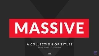 After Effects Template: Massive | Titles Pack for After Effects