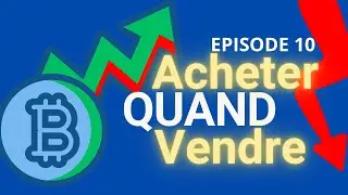 Ep 10 Quand acheter et quand vendre  ? Stratégie de prise de profits.