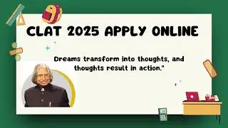 CLAT 2025 Application Form Date is Out! | CLAT 2025 Admission Notification | CLAT Consortium Update