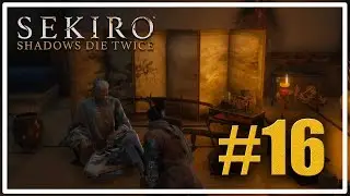 Бесконечные беседы [Sekiro Shadows Die Twice #16]