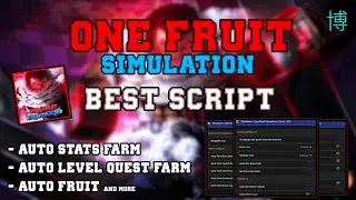 [NEW!] One Fruit Simulator Script | AUTO STATS FARM! | LEVEL Farm |  #roblox #onefruitsimulator