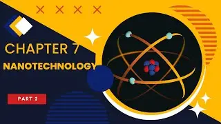 Introduction to Emerging Technologies Chapter 7 Part 2: Applications of Nanotechnology || in Amharic