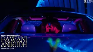 Pawani & Anirudh | Best Prewedding Video | 4k | Pooja Studio Dubai