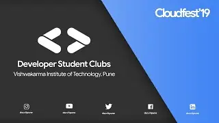 Developer Student Clubs VIT Pune | Cloudfest'19 | GCPCrashCourse | #DeveloperStudentClubs