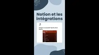 Notion et les intégrations : ajouter une playlist ou un album Spotify