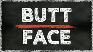 English phrases. Butt & Face.