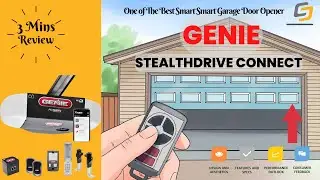 Genie StealthDrive Connect Model 7155-TKV Smart Garage door Opener In-Depth Review