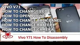 Vivo  Y71 Disassembly How to Open Back Panel Cover  How To Change / Replacement Battery Guide