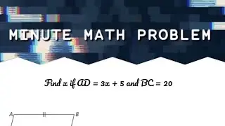 Minute Math Problem - Length of Sides on a Parallelogram