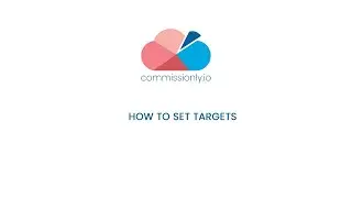 Setting Sales Targets in Commissionly