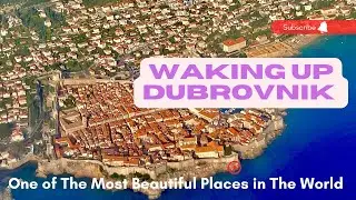 Waking up in Dubrovnik, Croatia