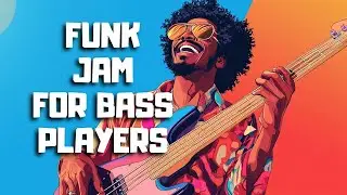 Funk Backing Track For Bass - No Bass Play Along Jam (Practice Improvisation) / Bassless Songs