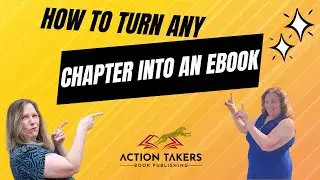 How to Turn Any Chapter Into an eBook