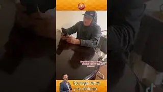 🟠 Le cobran la renta y llama a la policía