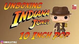 UNBOXING 10 Inch INDIANA JONES Funko Pop