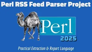 Perl RSS Feed Parsing Tutorial: Quick and Simple for Beginners Project 2025