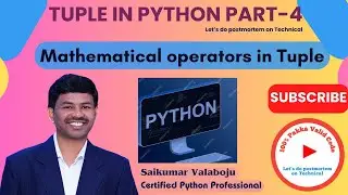 63.Mathematical Operators for Tuples & Important Python Functions Explained
