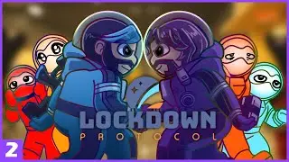 SUS WITH FRIENDS | Lockdown Protocol Twitch Stream