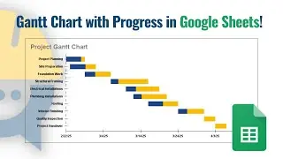 How to Create a Gantt Chart with Progress in Google Sheets | Project Tracking Tutorial
