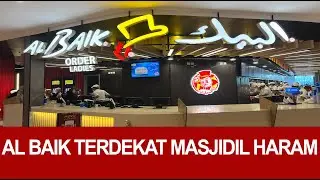 Al Baik Terdekat Masjidil Haram