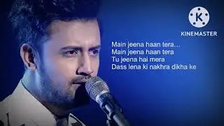Dil Diyan Gallant # Atif Aslam