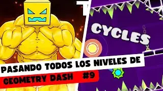 CYCLES | PASANDO TODOS LOS NIVELES DE GD | #cycles #geometrydash