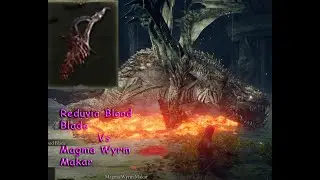 Elden Ring  : Magma Wyrm Makar  - Reduvia Blood Blade Run