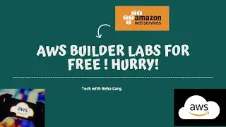 How to get AWS labs for free | AWS BUILDER LABS for free ! Hurry! 