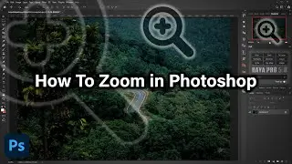 How to Zoom in Photoshop | Photoshop Tutorial