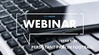 Webinar Series | Persistant Pain in Football | 11th Nov